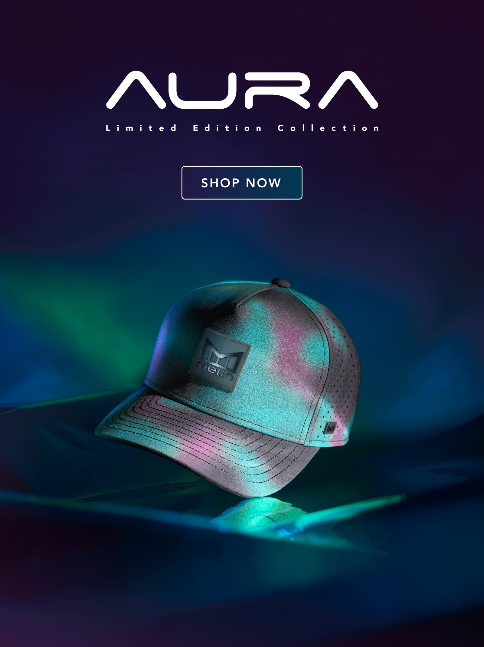melin Aura Limited Edition hat with iridescent blue, green, and pink hues, displayed on a dark reflective surface with a 'Shop Now' button.